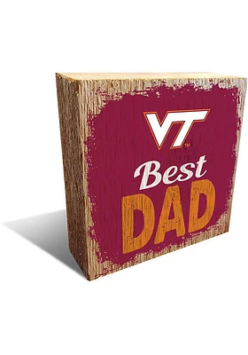 Virginia Tech Hokies Best Dad Block Sign - Maroon