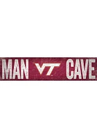 Virginia Tech Hokies Man Cave 6x24 Sign - Maroon