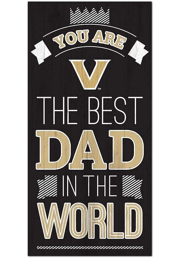 Vanderbilt Commodores Best Dad in the World Sign - Black