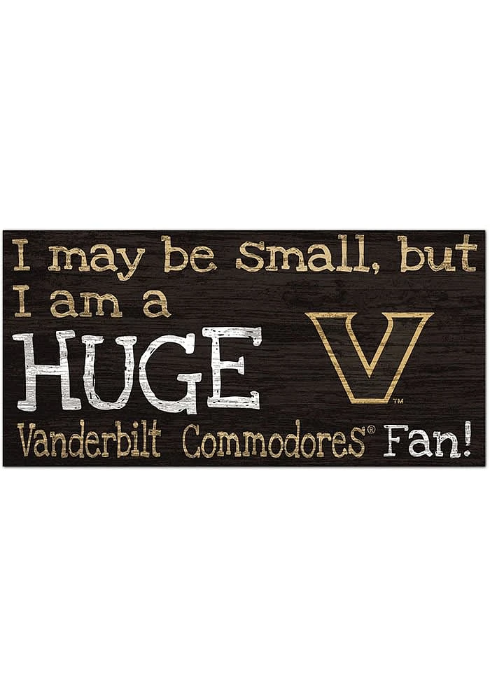 Vanderbilt Commodores Huge Fan Sign - Black