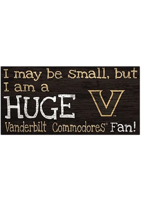 Vanderbilt Commodores Huge Fan Sign - Black