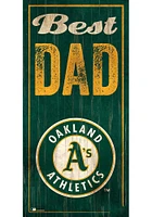 Oakland Athletics Best Dad Sign - Green
