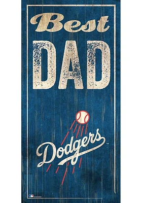 Los Angeles Dodgers Best Dad Sign - Blue