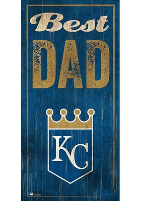 Kansas City Royals Best Dad Sign - Blue