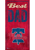 Philadelphia Phillies Best Dad Sign - Red