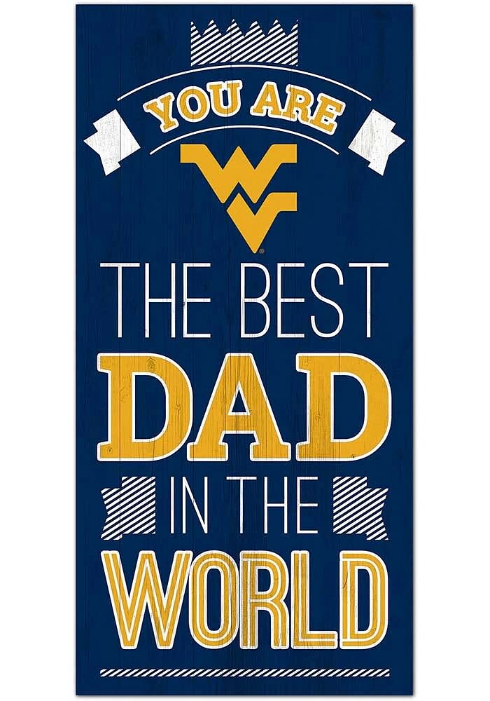 West Virginia Mountaineers Best Dad in the World Sign - Blue