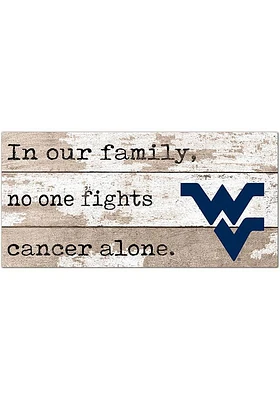 West Virginia Mountaineers No One Fights Alone Sign - Blue