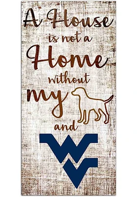 West Virginia Mountaineers A House is not a Home Sign - Blue