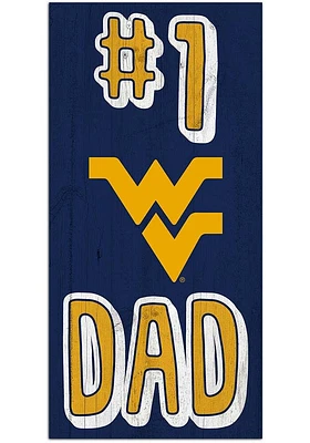 West Virginia Mountaineers Number One Dad Sign - Blue