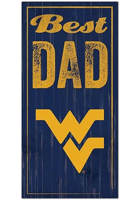 West Virginia Mountaineers Best Dad Sign - Blue