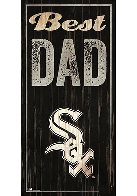 Chicago White Sox Best Dad Sign - Black