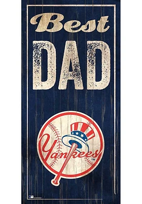 New York Yankees Best Dad Sign - Blue