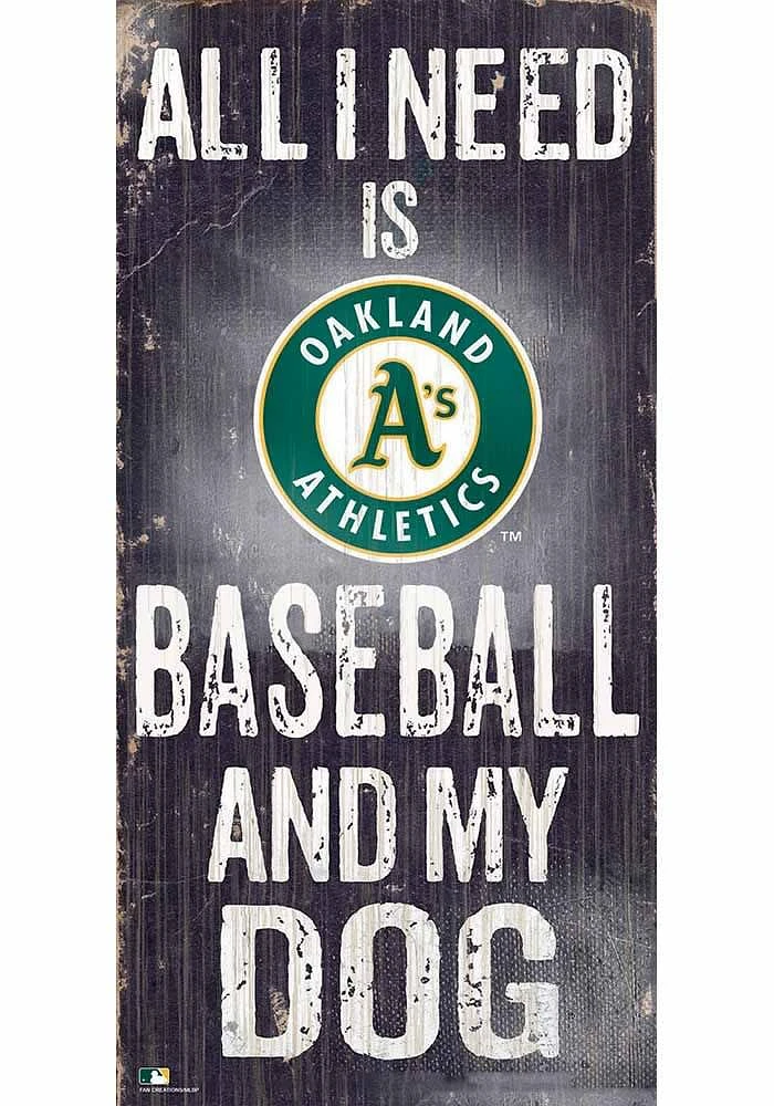 Oakland Athletics Baseball and My Dog Sign - Green