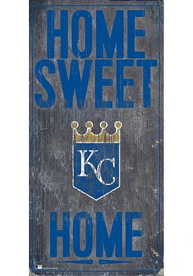 Kansas City Royals Home Sweet Home Sign - Blue