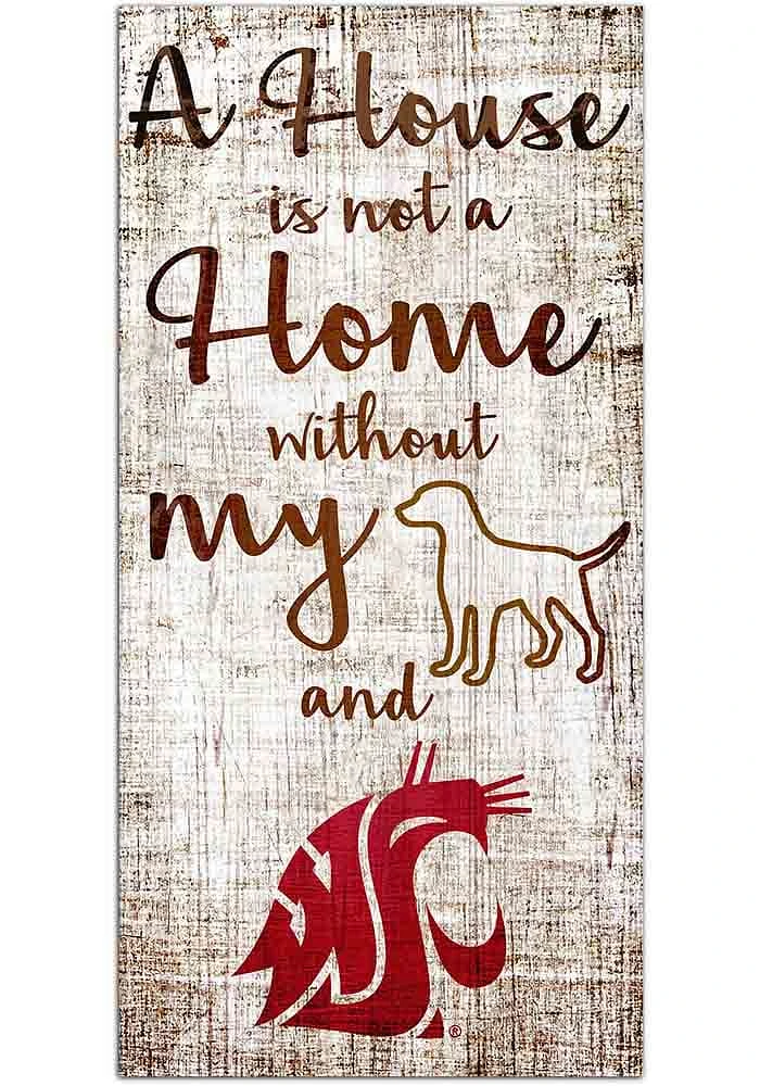 Washington State Cougars A House is not a Home Sign - Red