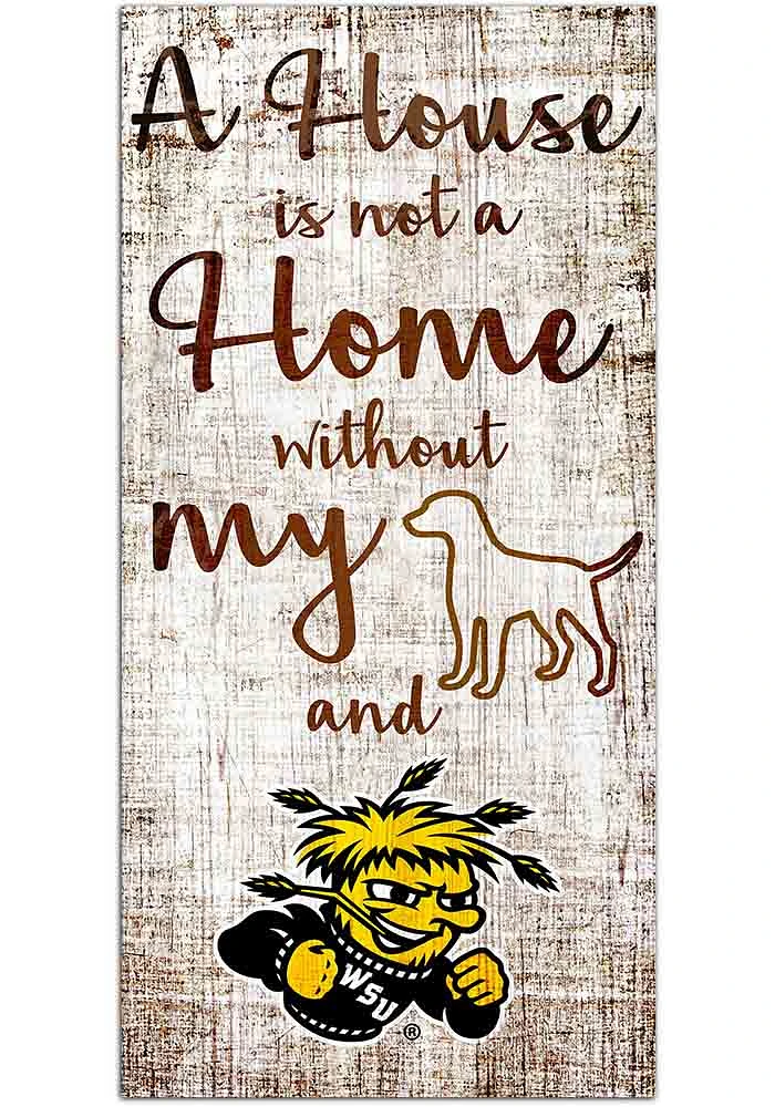 Wichita State Shockers A House is not a Home Sign - Yellow
