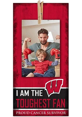 Wisconsin Badgers The Toughest Fan Sign - Red