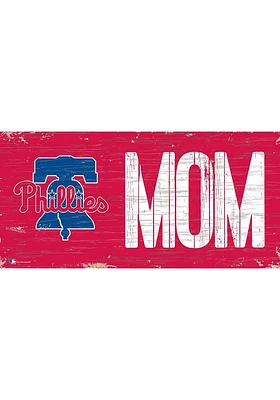 Philadelphia Phillies MOM Sign - Red
