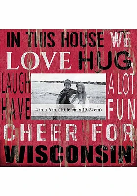 Wisconsin Badgers In This House 10x10 Picture Frame - Red