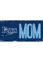 Tampa Bay Rays MOM Sign - Blue