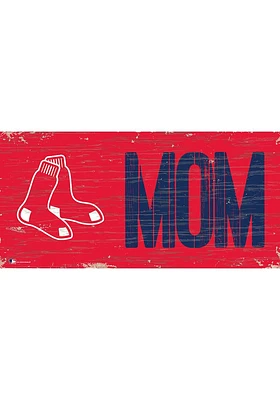 Boston Red Sox MOM Sign - Red