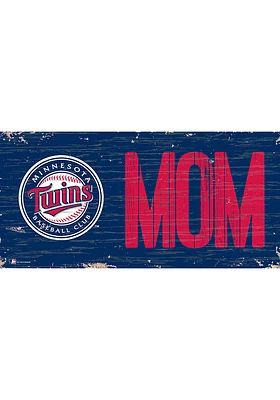 Minnesota Twins MOM Sign - Blue