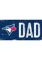 Toronto Blue Jays DAD Sign - Blue