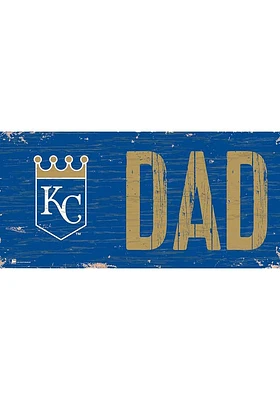 Kansas City Royals DAD Sign - Blue