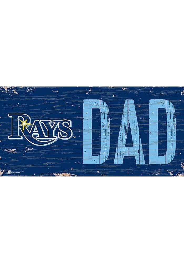 Tampa Bay Rays DAD Sign - Blue