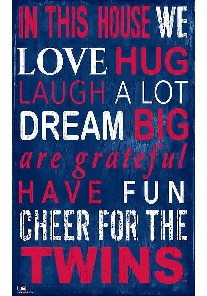 Minnesota Twins In This House Sign - Blue