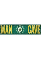Oakland Athletics Man Cave 6x24 Sign - Green