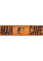 Baltimore Orioles Man Cave 6x24 Sign - Orange