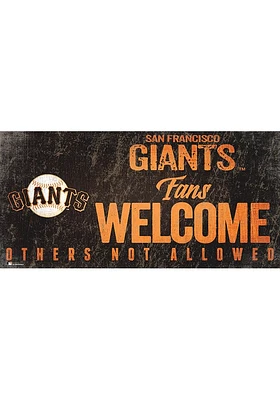San Francisco Giants Fans Welcome 6x12 Sign - Orange