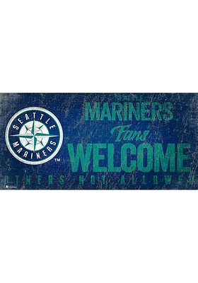Seattle Mariners Fans Welcome 6x12 Sign - Navy Blue