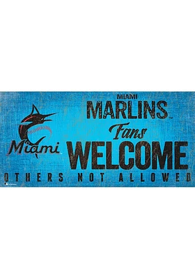 Miami Marlins Fans Welcome 6x12 Sign - Blue
