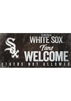 Chicago White Sox Fans Welcome 6x12 Sign - Black