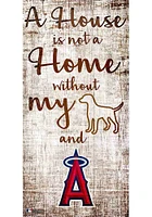 Los Angeles Angels A House is not a Home Sign - Red