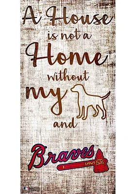 Atlanta Braves A House is not a Home Sign - Blue