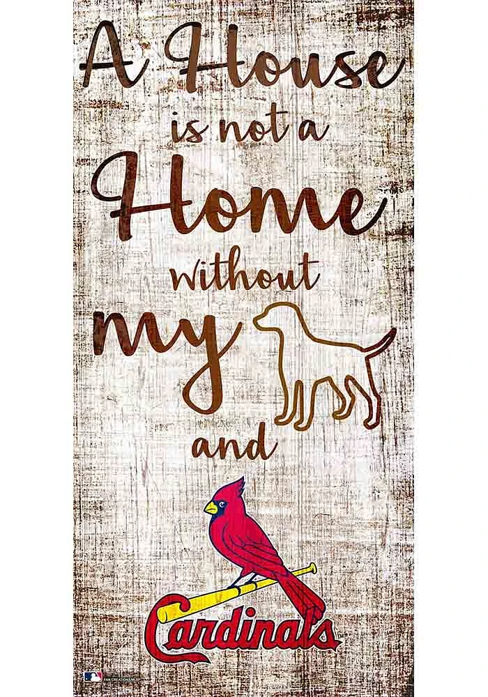 St Louis Cardinals A House is not a Home Sign - Red