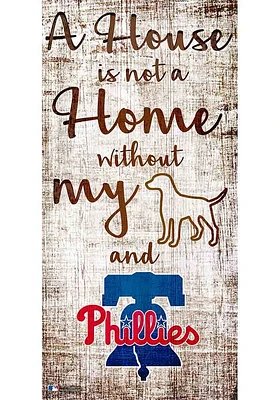 Philadelphia Phillies A House is not a Home Sign - Red