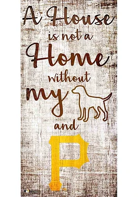 Pittsburgh Pirates A House is not a Home Sign - Black
