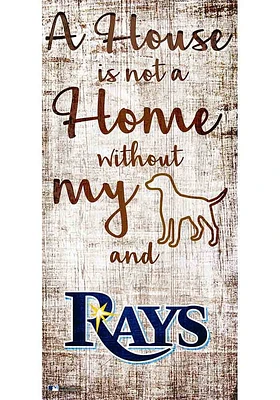 Tampa Bay Rays A House is not a Home Sign - Blue