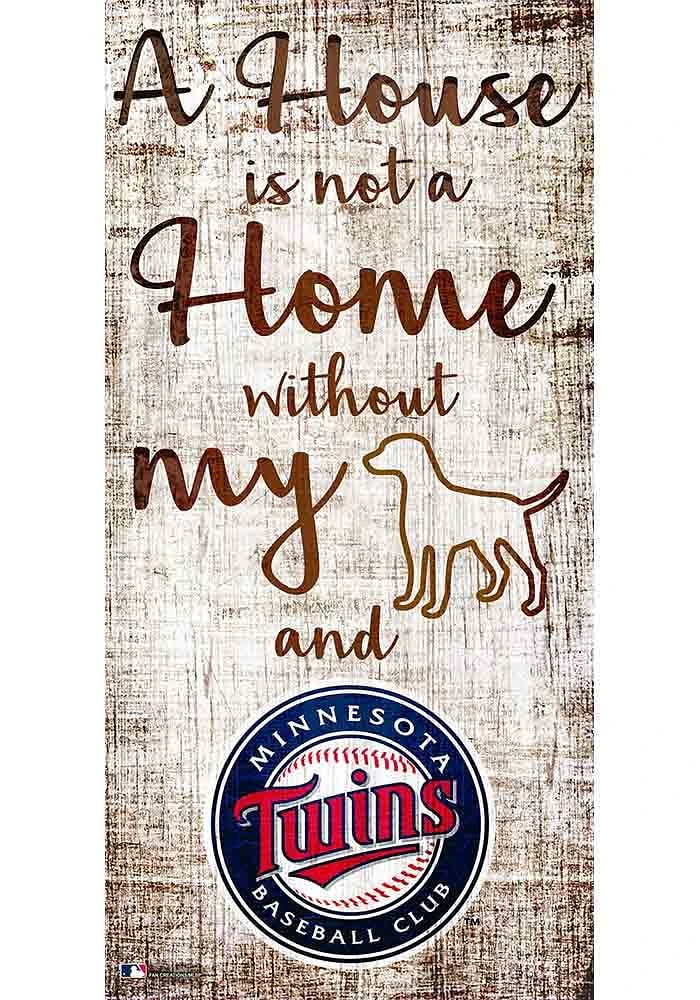 Minnesota Twins A House is not a Home Sign - Blue