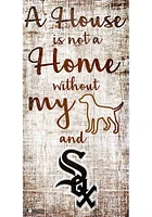 Chicago White Sox A House is not a Home Sign - Black