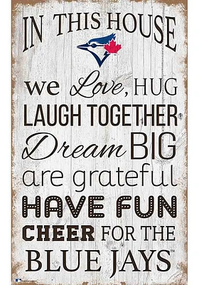 Toronto Blue Jays In This House 11x19 Sign