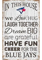 Toronto Blue Jays In This House 11x19 Sign