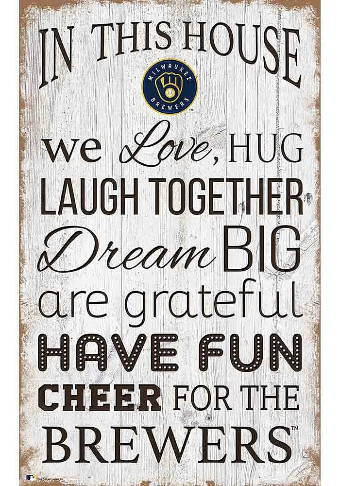 Milwaukee Brewers In This House 11x19 Sign