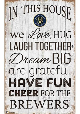 Milwaukee Brewers In This House 11x19 Sign