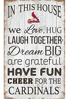 St Louis Cardinals In This House 11x19 Sign