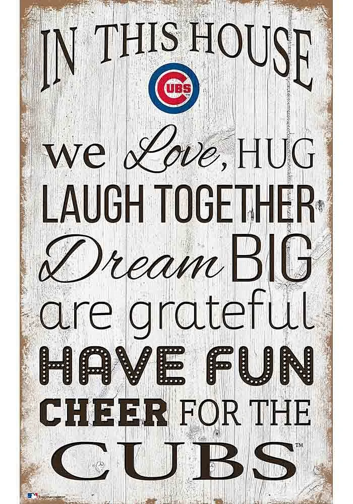 Chicago Cubs In This House 11x19 Sign